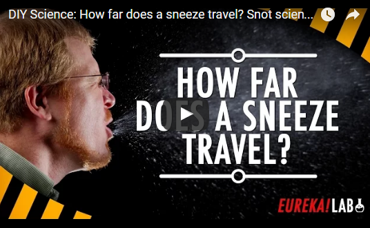 DIY Science: How far does a sneeze travel? Snot science!