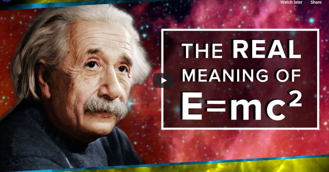 The Real Meaning of E=mc² – by PBS